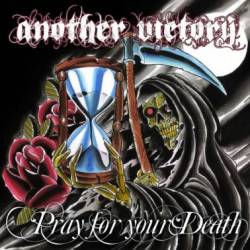 Another Victory : Pray for Your Death